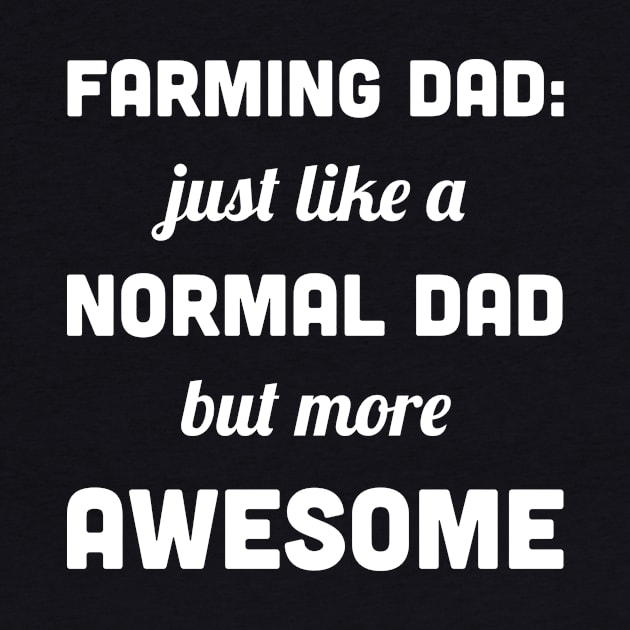 Funny Farming Dad by MeatMan